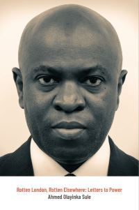 Book Cover for Rotten London, Rotten Elsewhere by Ahmed Olayinka Sule