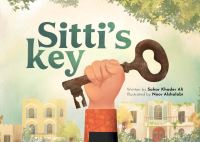 Book Cover for Sitti's Key by Sahar Khader Ali