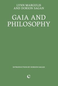 Book Cover for Gaia and Philosophy by Lynn Margulis, Dorion Sagan