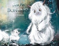 Book Cover for Snow Bomino by Kit Fabian