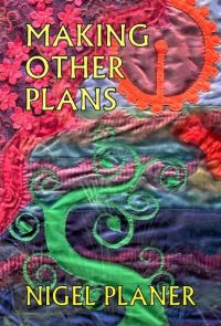 Book Cover for Making Other Plans by Nigel Planer