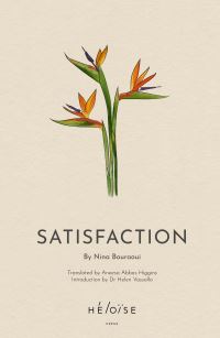 Book Cover for Satisfaction by Nina Bouraoui