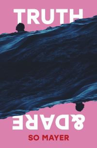 Book Cover for Truth & Dare by So Mayer