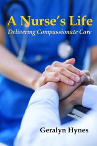 Book Cover for A Nurse's Life by Geralyn Hynes