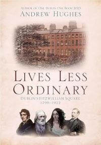 Book Cover for Lives Less Ordinary by Andrew Hughes