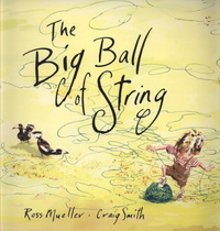 Book Cover for The Big Ball of String by Ross Mueller, Craig Smith
