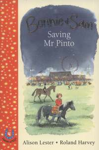 Book Cover for Saving Mr Pinto by Alison Lester, Roland Harvey