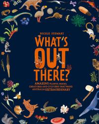 Book Cover for What's Out There? by Nicole Stewart