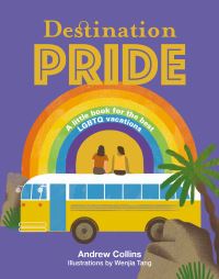 Book Cover for Destination Pride by Andrew Collins