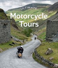 Book Cover for Ultimate Motorcycle Tours by Grant Roff