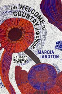 Book Cover for Welcome to Country Handbook by Marcia Langton
