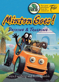 Book Cover for Minton Goes Driving and Trucking by Anna Fienberg, Kim Gamble