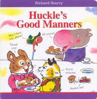 Book Cover for Huckle's Good Manners by Richard Scarry