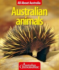Book Cover for All About Australia by Australian Geographic