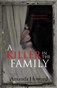 Book Cover for A Killer in the Family by Amanda Howard