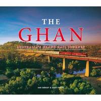 Book Cover for The Ghan by Ian Grady