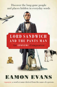Book Cover for Lord Sandwich and the Pants Man by Eamon Evans