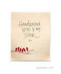Book Cover for Handwritten Notes to My Sister by Carla Shale