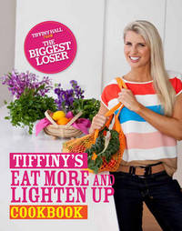 Book Cover for Tiffiny's LIGHTEN UP COOKBOOK by Tiffiny Hall