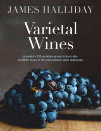Book Cover for Varietal Wines by James Halliday