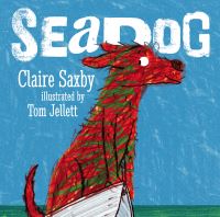Book Cover for Seadog by Claire Saxby