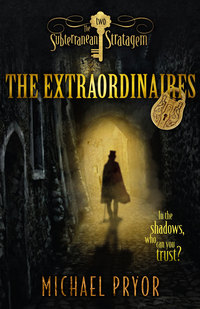 Book Cover for The Subterranean Strategem by Michael Pryor