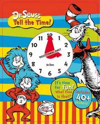 Book Cover for Dr Seuss Tell the Time! by Seuss