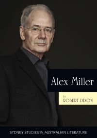 Book Cover for Alex Miller by Robert Dixon