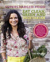 Book Cover for Supercharged Food by Lee Holmes