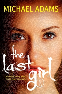 Book Cover for The Last Girl by Michael Adams