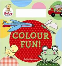 Book Cover for Colour Fun! by Katie Saunders