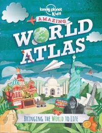 Book Cover for Amazing World Atlas by Deborah Murrell, Philip Steele