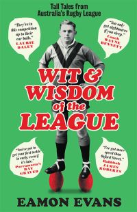 Book Cover for Wit & Wisdom of the League by Eamon Evans