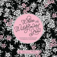 Book Cover for Where the Wildflowers Grow by Adriana Picker