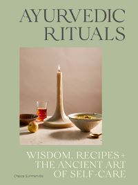 Book Cover for Ayurvedic Rituals by Chasca Summerville