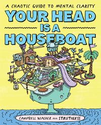 Book Cover for Your Head Is a Houseboat by Campbell Walker