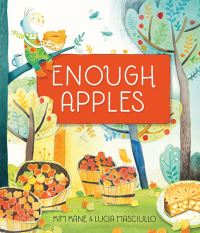 Book Cover for Enough Apples by Kim Kane