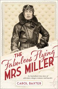 Book Cover for The Fabulous Flying Mrs Miller by Carol Baxter