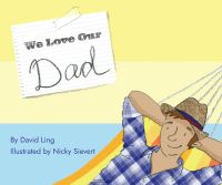Book Cover for We Love Our Dad by David Ling