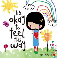 Book Cover for It's Okay to Feel This Way by Sara Biviano