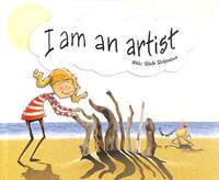 Book Cover for I Am an Artist by Nikki SladeRobinson
