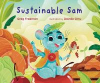 Book Cover for Sustainable Sam by Greg Freeman