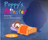 Book Cover for Poppy's Monster by Shelly Higgs
