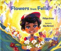 Book Cover for Flowers from Felix by Philippa Brown