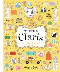 Book Cover for Where Is Claris in New York! by Megan Hess