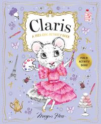 Book Cover for Claris: A Très Chic Activity Book Volume #1 by Megan Hess