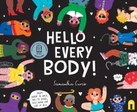 Book Cover for Hello Every Body! by Samantha Curcio