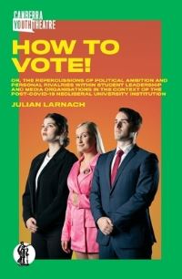 Book Cover for How to Vote by Julian Lanarch