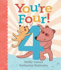 Book Cover for You're Four! by Shelly Unwin
