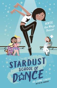 Book Cover for Bertie the Ninja Dancer Volume 1 by Zanni Louise